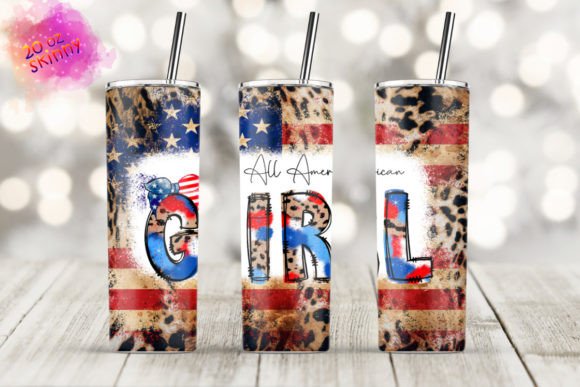 All American Girl 20oz Skinny Tumbler: Graphics & Print Templates
