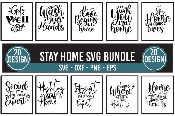 Stay Home SVG Bundle: Graphics for Crafts & Creative Brands