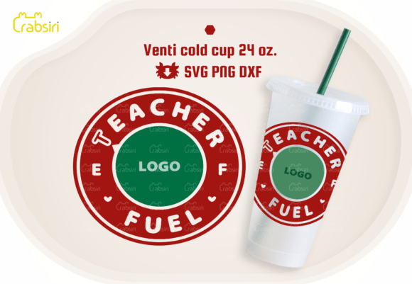Teacher Fuel 24oz Cold Cup Graphics for Crafts
